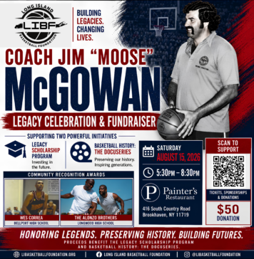 Long Island Basketball Foundation to Honor Coach Jim “Moose” McGowan at Legacy Celebration & Fundraiser